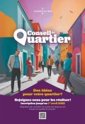 Rejoignez l'équipe de Conseil de votre quartier à (…)
